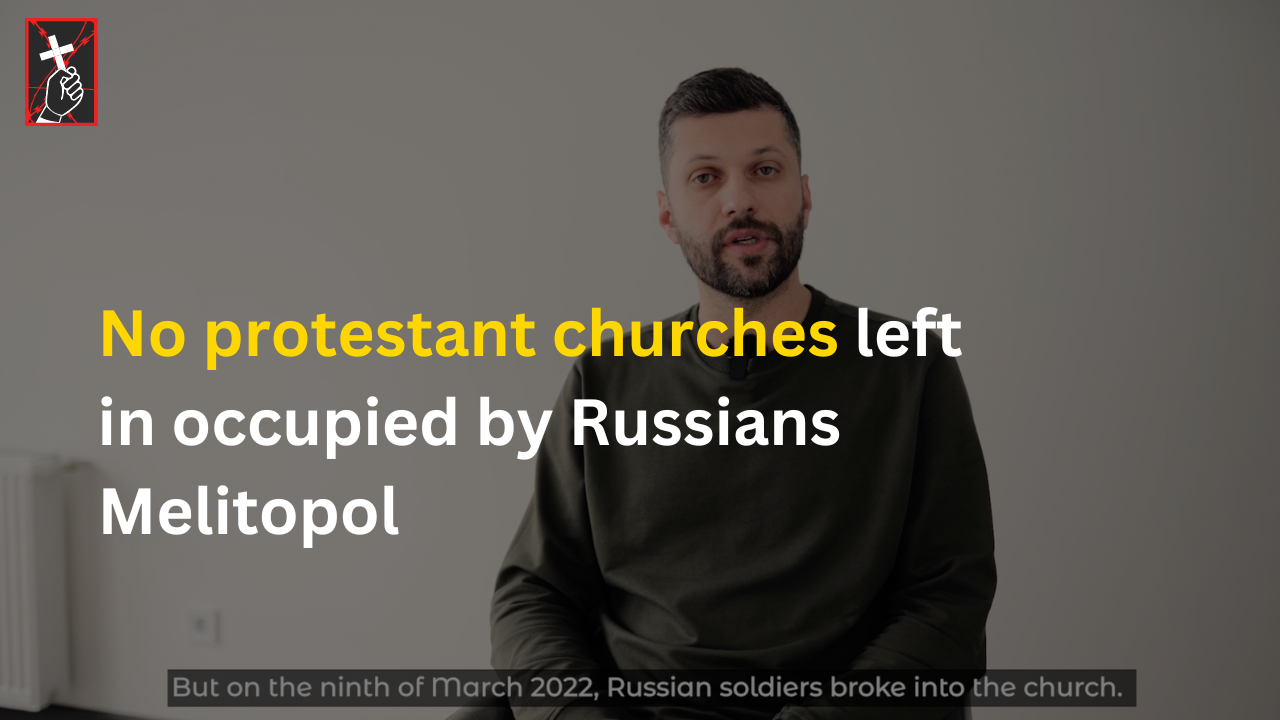 Faith Under Siege: Russians Destroyed All Protestant Churches in Melitopol, Ukraine